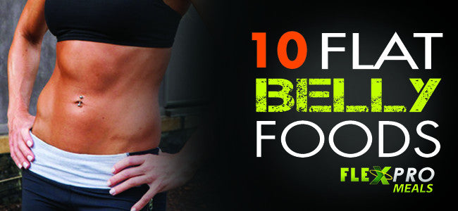 Eat Your Stomach Flat!