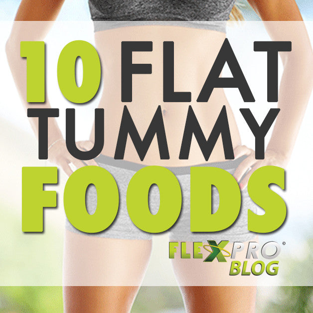 10 Flat Tummy Foods